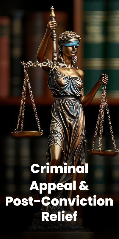 Criminal Appeal and Post-Conviction